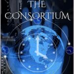 The Consortium - Earths Hidden Rulers