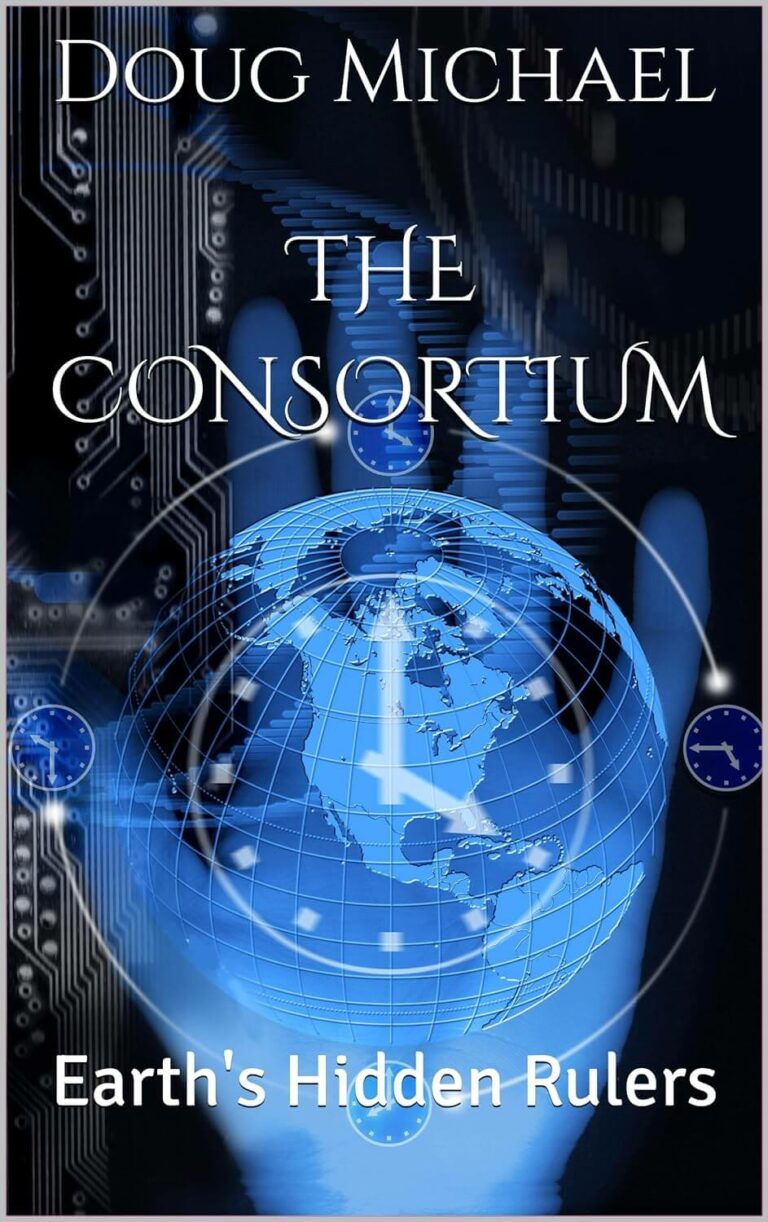 The Consortium - Earths Hidden Rulers The Consortium - Earths Hidden Rulers