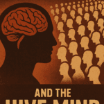 collectivismandthehivemind